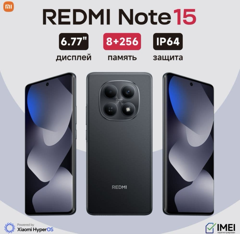 Xiaomi Redmi note 15 - 8/256 GB  korobka  ochilmagan narxini kami bor